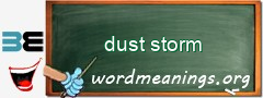 WordMeaning blackboard for dust storm